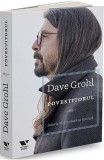 Povestitorul. Istorisiri din viata si muzica - Dave Grohl - Editura Publica