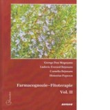 Farmacognozie - Fitoterapie Vol. II - George Dan Mogosanu, Ludovic Everard Bejenaru