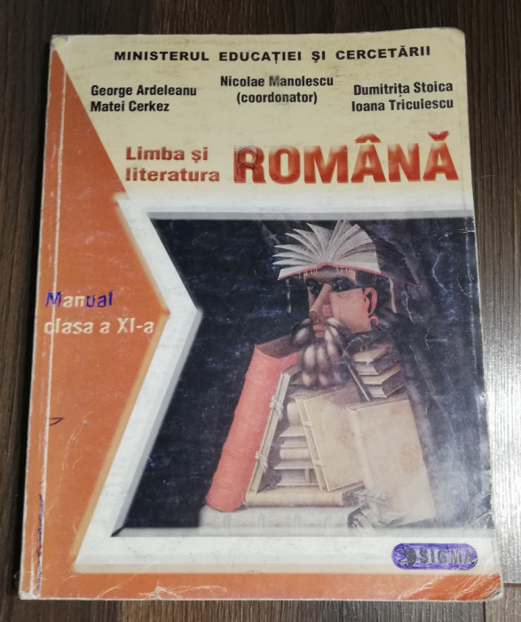 Manual Limba Romana clasa XI - Nicolae Manolescu, George Ardelean, Matei Cerkez