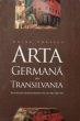 Arta Germana din Transilvania in colectiile Muzeului Brukenthal din Sibiu (1800-1950)