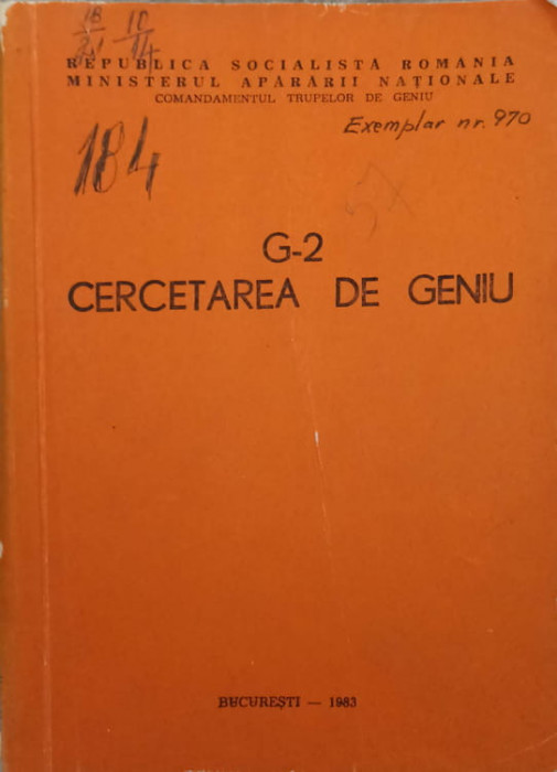 G-2 CERCETAREA DE GENIU (CARTE LUPTA, ARMATA, ETC.)-COMANDAMENTUL TRUPELOR DE GENIU-239871