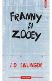 Franny si Zooey - J.D. Salinger, 2022