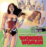 The World According to Wonder Woman | Matthew K. Manning, Insight Editions