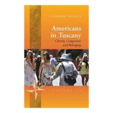 Americans in Tuscany
