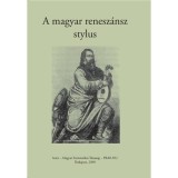 A magyar renesz&aacute;nsz stylus - Bal&aacute;zs G&eacute;za