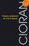 Despre neajunsul de a te fi nascut (pdf)