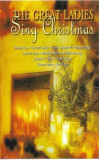 Caseta The Great Ladies Sing Christmas Favourites, originala, Casete audio, Pop