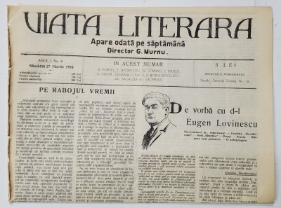 VIATA LITERARA , DIRECTOR G. MURNU , SAPTAMANAL , ANUL I , NR. 6 , 27 MARTIE, 1926 foto