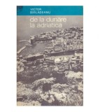 Victor Birladeanu - De la Dunare la Adriatica - 122833