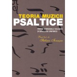 Teoria Muzicii Psaltice, Stelian Ionascu - Editura Sophia