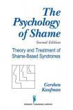 The Psychology of Shame: Theory and Treatment of Shame-Based Syndromes, Second Edition