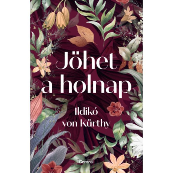 J&ouml;het a holnap - Ildik&oacute; Von K&uuml;rthy