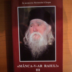 MANCA-V-AR RAIUL , VOL. III de I. P. S. TEOFAN , 2009