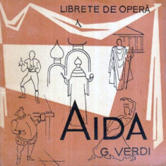 Giuseppe Verdi - Aida - Opera in 4 acte ( 7 tablouri ) foto