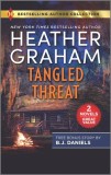 Tangled Threat &amp; Hijacked Bride