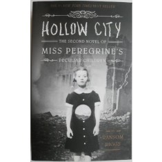 Hollow City. The Second Novel of Miss Peregrine&#039;s Peculiar Children &ndash; Ransom Riggs