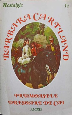 FRUMOASELE DRESOARE DE CAI-BARBARA CARTLAND-244194 foto
