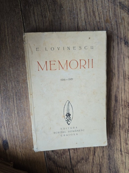 Memorii - E. Lovinescu