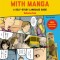 Learn Japanese with Manga Volume Two: A Self-Study Language Book for Beginners - Learn to Speak, Read and Write Japanese Quickly Using Manga Comics! (