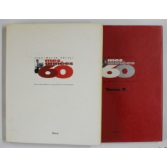 MES ANNEES 60 , TOMES I - II par JEAN - MARIE PERIER , 1998