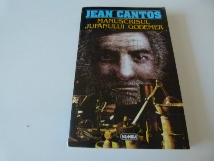 Manuscrisul jupanului Godemer - Jean Cantos
