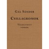 Csillagromok - V&aacute;logatott versek - G&aacute;l S&aacute;ndor