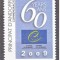 ANDORRA SPANIOLA 2009 - CONSILIUL EUROPEI a 60-a aniversare Serie 1 timbru MNH