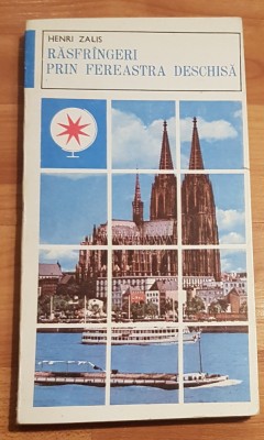 Rasfrangeri prin fereastra deschisa de Henri Zalis foto