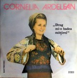 Cornelia Ardelean - Drag Mi-e Badea Subtirel (Vinyl)