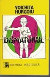 Dismaturul Voichita Hurgoiu - Ghid Medical 1995, 138pg, Bucuresti - Medicina Generala