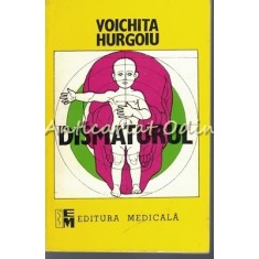Dismaturul - Voichita Hurgoiu