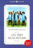 Cei trei muschetari - Alexandre Dumas