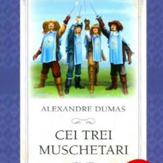 Cei trei muschetari | Alexandre Dumas
