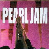 Pearl Jam Ten reissue + bonus (cd)