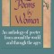 Love Poems by Women: An Anthology of Poetry from Around the World and Through the Ages