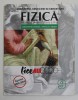 FIZICA , MANUAL PENTRU CLASA A - 9 - A de CONSTANTIN MANTEA si MIHAELA GARABET , 2004