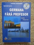 INVATATI GERMANA FARA PROFESOR CURS PRACTIC- CORINA DRAGOMIR