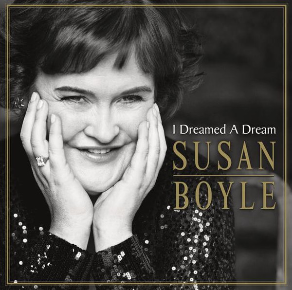 CD Susan Boyle &ndash; I Dreamed A Dream - Sony Music