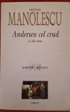 Andersen cel crud si alte teme - Nicolae Manolescu (2006)