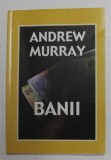 BANII de ANDREW MURRAY , ANII &#039;2000