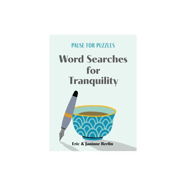 Pause for Puzzles: Word Searches for Tranquility