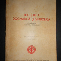 Teologia dogmatica si simbolica. volumul 2 (1958)