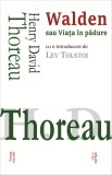 Walden sau viata in padure - Henry David Thoreau, Roman