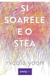 si soarele e o stea - Nicola Yoon - Grupul Art