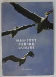 MANIFEST PENTRU DUNARE de DORU PANAITESCU , 2021
