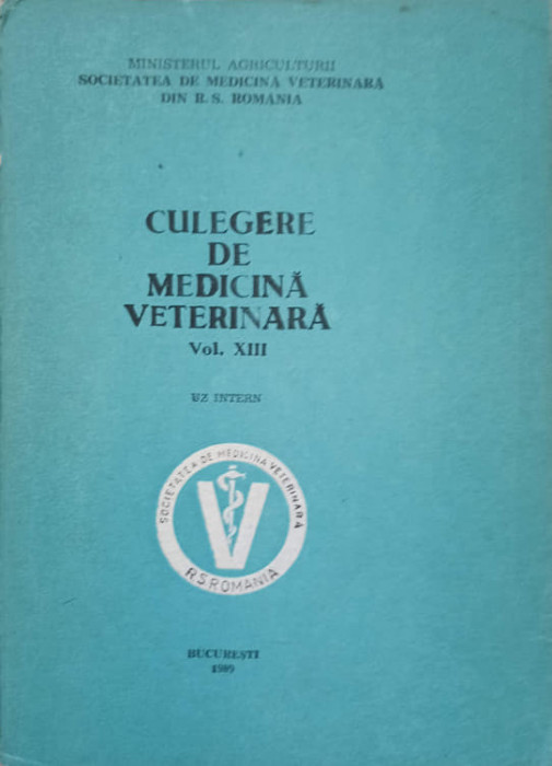 CULEGERE DE MEDICINA VETERINARA VOL.XIII-VALENTIN POPOVICI SI COLAB.