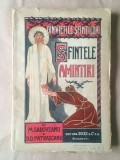 Mihail Sadoveanu; D. D. Patrașcanu - Din viețile sfinților. Sfintele amintiri (ilustrații de A. Poitevin-Skeletti; 1926)