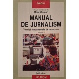 Mihai Coman - Manual de jurnalism, vol. II (Editia: 1999)