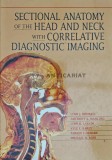 Sectional anatomy of the head and neck with correlative diagnostic imaging - 1994 - Anthony A. Mancuso (Y244)