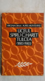 Virginia Dima, Aurel Munteanu - Liceul Spiru C. Haret Tulcea, 100 ani, 1883-1983